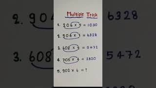 Math Multiple Tricks #mathtricks #mathematics #mathshortcut #learnmaths #mathvideos #mathsolving