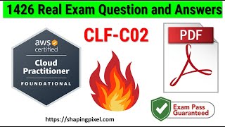 CLF-C02 New AWS Certified Cloud Practitioner Exam Practice Questions and Answers