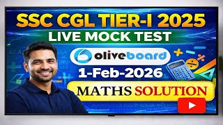 Olive Board SSC CGL 2026 Pre Live Mock Test Solution | 1 Feb 2026 Full Analysis | Maths Trick