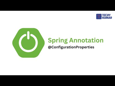 @ConfigurationProperties - Spring Annotation