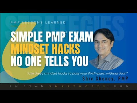6 PMP Exam Mindset Hacks No One Tells You. Use These To Pass Your PMP Without Fear!