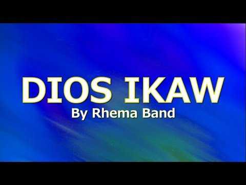 DIOS IKAW with LYRICS by Rhema Band