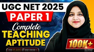 UGC NET June 2025 Paper 1 | Complete Teaching Aptitude - Most Expected Questions | Gulshan Ma'am