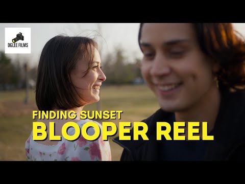 Finding Sunset – Blooper Reel (Behind the Scenes Fun)