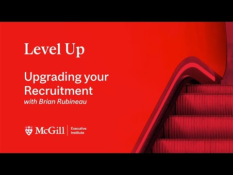 Upgrading Your Recruitment with Brian Rubineau | Level Up Webinars