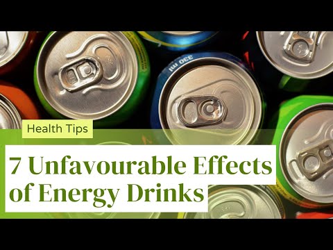7 Unfavourable Effects of Energy Drinks