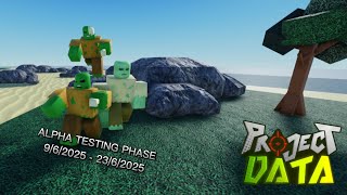 Project: DATA | ALPHA TESTING PHASE (Official Trailer)