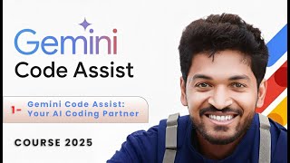 L-1 | Gemini Code Assist: Your AI Coding Partner 🚀 #gemini