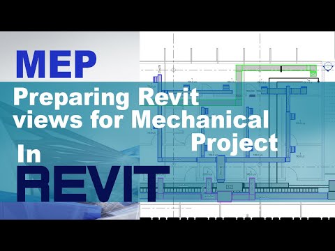 2 - Preparing Revit views for Mechanical  Project