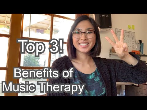 Top 3 Benefits of Music Therapy | Mental and Behavioral Health Setting