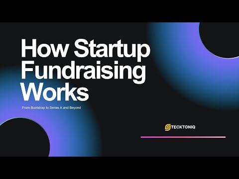 How Startup Fundraising Really Works | Step-by-Step Guide for Founders