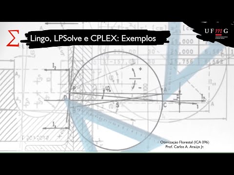 Exemplos resolvidos no Lingo, no LPSolve e no CPLEX