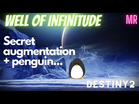 DESTINY 2 - ОДЕРЖИМОСТЬ АУГМЕНТАЦИЯМИ | АУГМЕНТАЦИЯ "КОЛОДЕЦ БЕСКОНЕЧНОСТИ"| СЕКРЕТНЫЙ ПИНГВИН(MR)