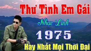 Thư Tình Em Gái, Lính Trận Miền Xa.Nhạc Bolero Trữ Tình Hay Nhất 2025 - Lk Nhạc Xưa Bất Hủ Hay Nhất.