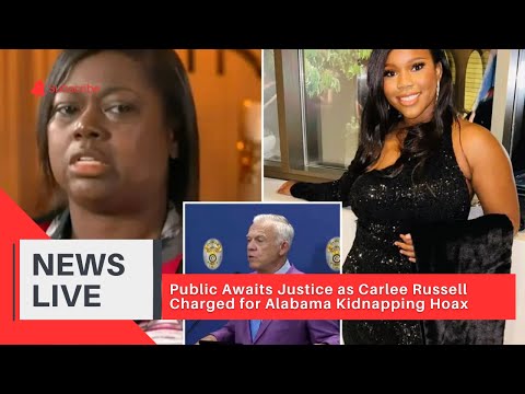 Public Awaits Justice as Carlee Russell Charged for Alabama Kidnapping Hoax