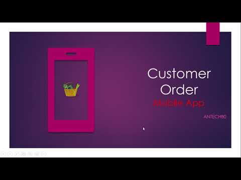 Android Customer order App 2 |Assignment 2 | AnTech80 | Anupom Roy