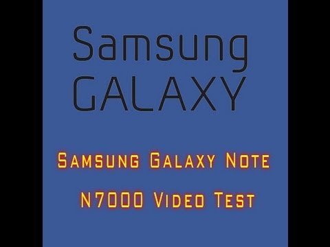 Samsung Galaxy Note N7000 Video Test