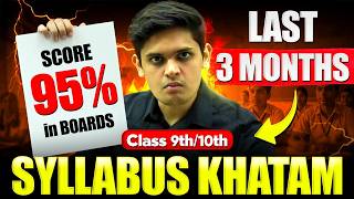 Last 3 Month Plan to Cover Syllabus 🔥| Comeback Strategy| Class 9th/10th | Prashant Kirad