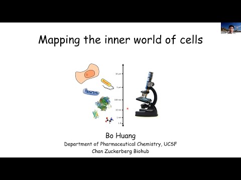 Mapping the inner world of cells (Speaker: Bo Huang, UCSF)
