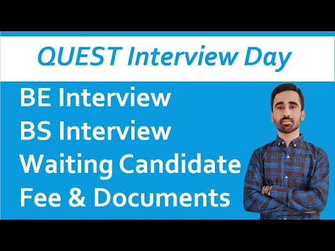 QUEST Interview Guideline BE & BS sets Distribution | Documents and Fee Structure