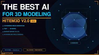 The Best AI for 3D Modeling - Hitem3D V2.0