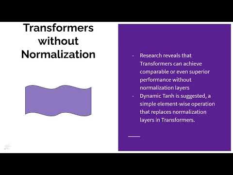Dynamic Tanh Explained - Same or better performance with 8% efficiency improvement