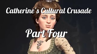 Civ7: Cathy's Cultural Crusade, Part Four (1)