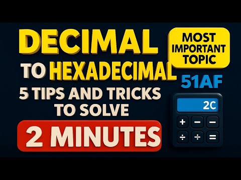 🔢 Decimal to Hexadecimal Conversion 🔥 | Easy Trick + Examples | Number System Explained