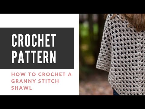 Crochet Granny Shawl Pattern