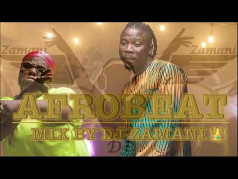 🔥Best Afrobeats 2020| Latest Ghana🇬🇭 and Naija🇳🇬  Music Mix | | By Dj Zamani 👑 | Vol 7| Party