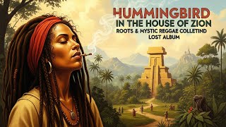Roots Reggae (1979) [Lost Album] Jahna Dube - Hummingbird in the House of Zion