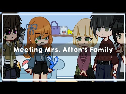 Aftons meet Mrs. Afton's family | fnaf au | It's knsita