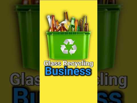 Glass Recycling | Glass Recycling Business