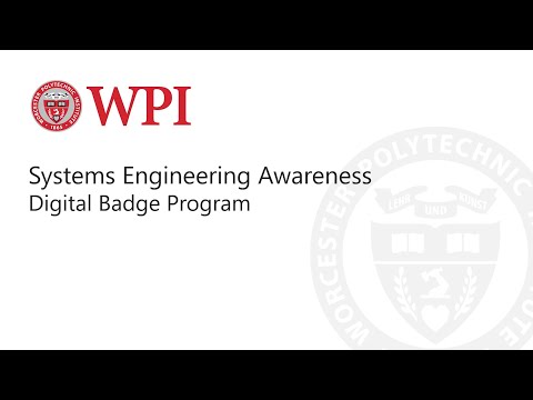 WPI Systems Engineering Awareness Digital Badge Program