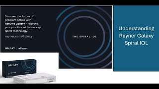 How does the Rayner Galaxy IOL optics work? (follow quickguide.org)