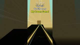 Day 23 Working on my Dream Game!  #gamedevjourney  #100daysofgamedev #gaming #gamedevlife