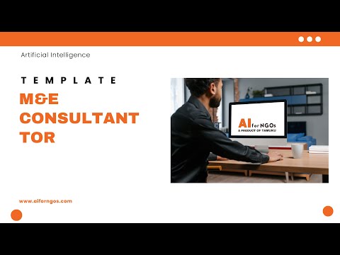 M&E Consultant ToR: Efficient M&E Consultant Hiring with AI | Create Effective ToRs