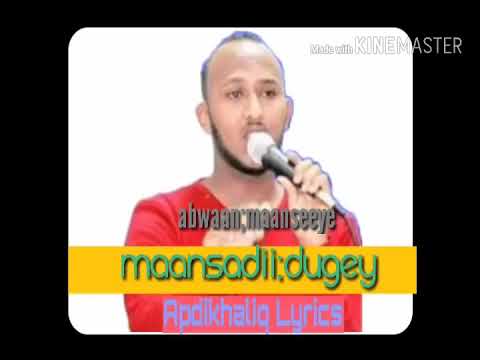 Maansadii dugey iyo abwaan maanseeye