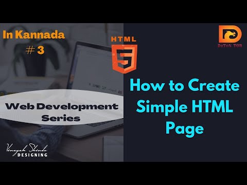 HTML Tutorial for Beginner's || How To Create Simple HTML Page ||HTML in Kannada || DETON TOR