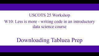 Welcome USCOTS 2025 Workshop: Less is more - writing code in an introductory data science course