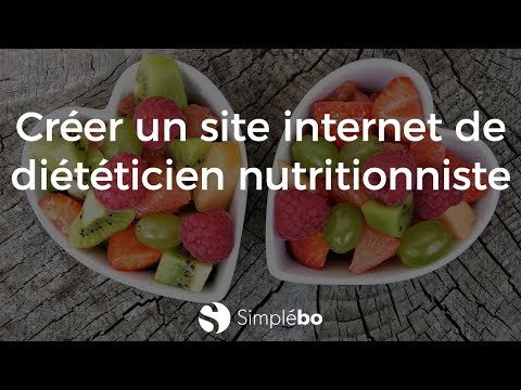Créer un site internet de Diététicien Nutritionniste avec Simplébo