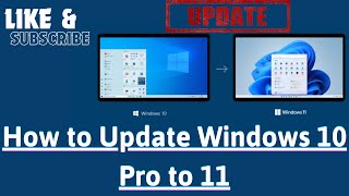 How to Update Windows 10 Pro to 11