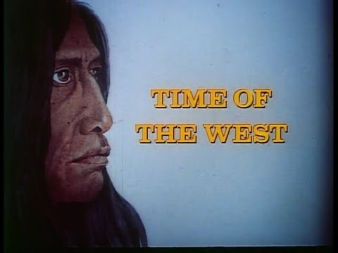 Time Of The West (1966) - Vintage Doc on Western expansion in 19th century from St. Louis to Pacific
