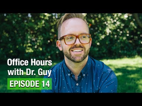 Office Hours with Dr. Guy - Episode 14: New Book, No Research, No Time,  Family