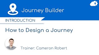 How to Design a Journey in Marketing Cloud