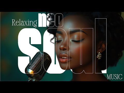 Late Night Vibes  Calm and Relaxing Neo Soul R&B