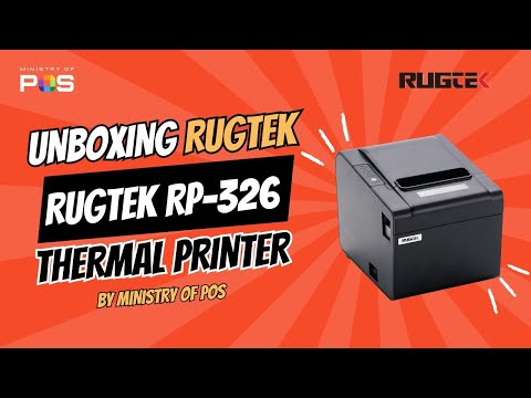 UNBOXING Rugtek RP 326 Thermal Printer | Best Printer For Restaurants, Grocery Stores, Retail Stores