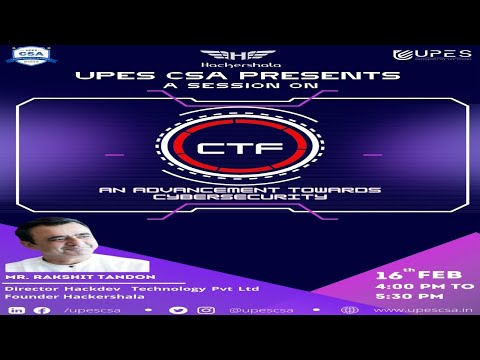 CTF and its importance for advancement in the field of cyber security. @hackershala, @upescsa