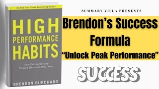 High Performance Habits by Brendon Burchard | Summary Villa Presents | English