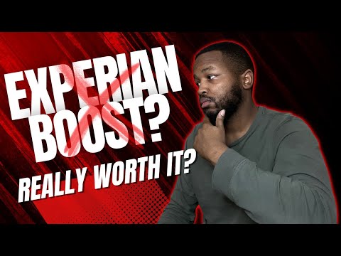 Should You Pay for Experian Boost | Spoiler: NO You Shouldn't!
